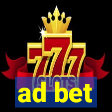 ad bet